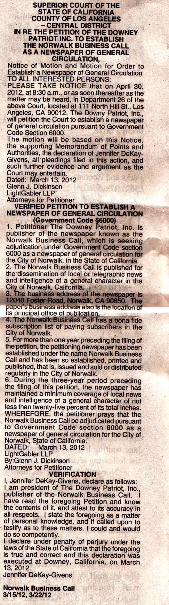 The filing of the legal advertising under Gov't Sec. Code 6000