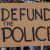 Proposals To ‘Defund The Police’ Gain  Traction In La County